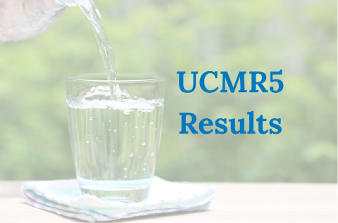 Glass of water, with text that says UCMR5 Results